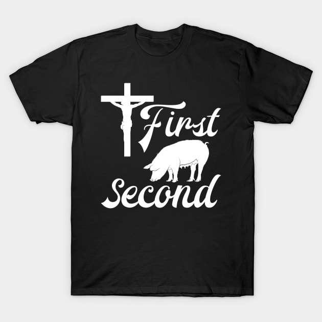 Jesus First Bacon Second T-Shirt by SimonL